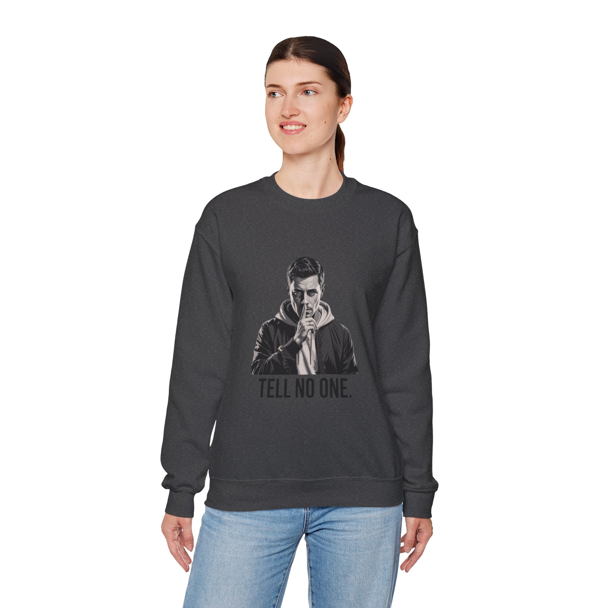TELL NO ONE Unisex Crewneck Sweatshirt