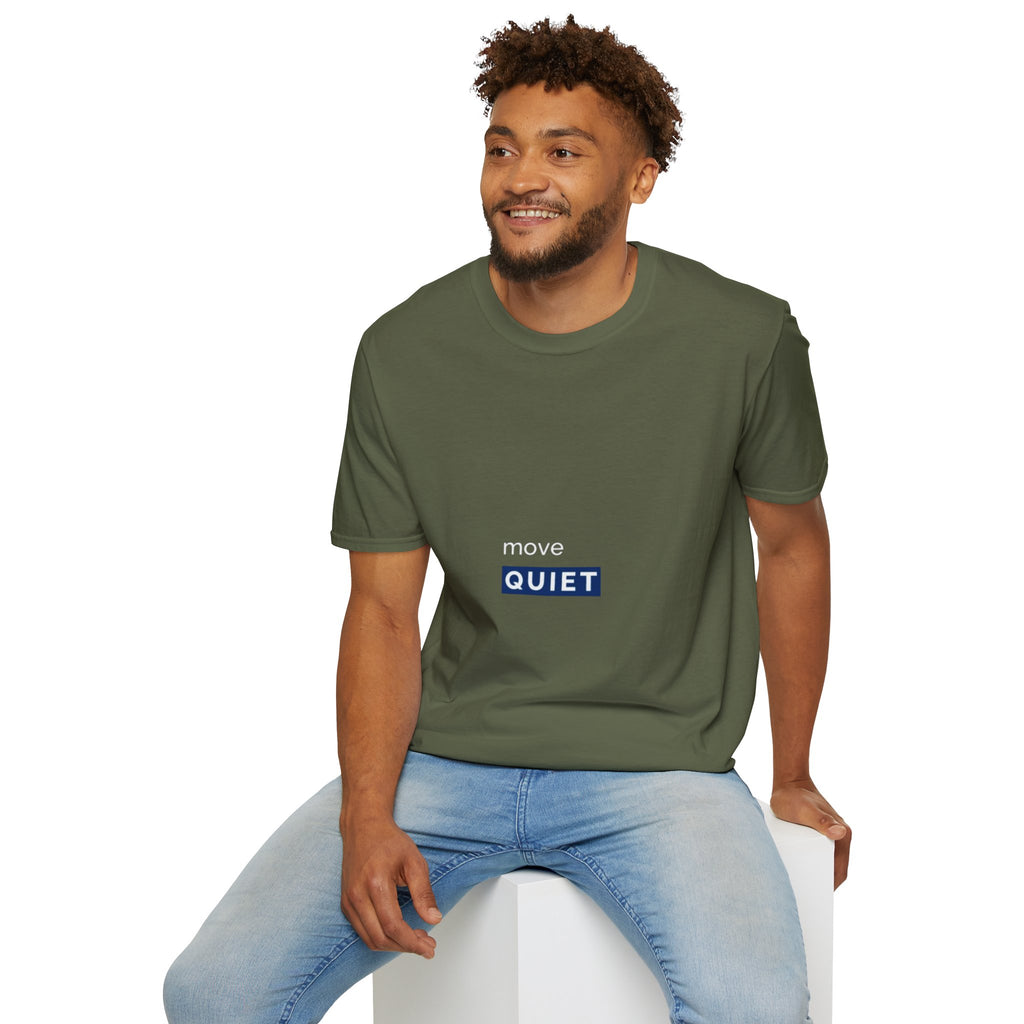 Move Quiet Minimalist T-Shirt