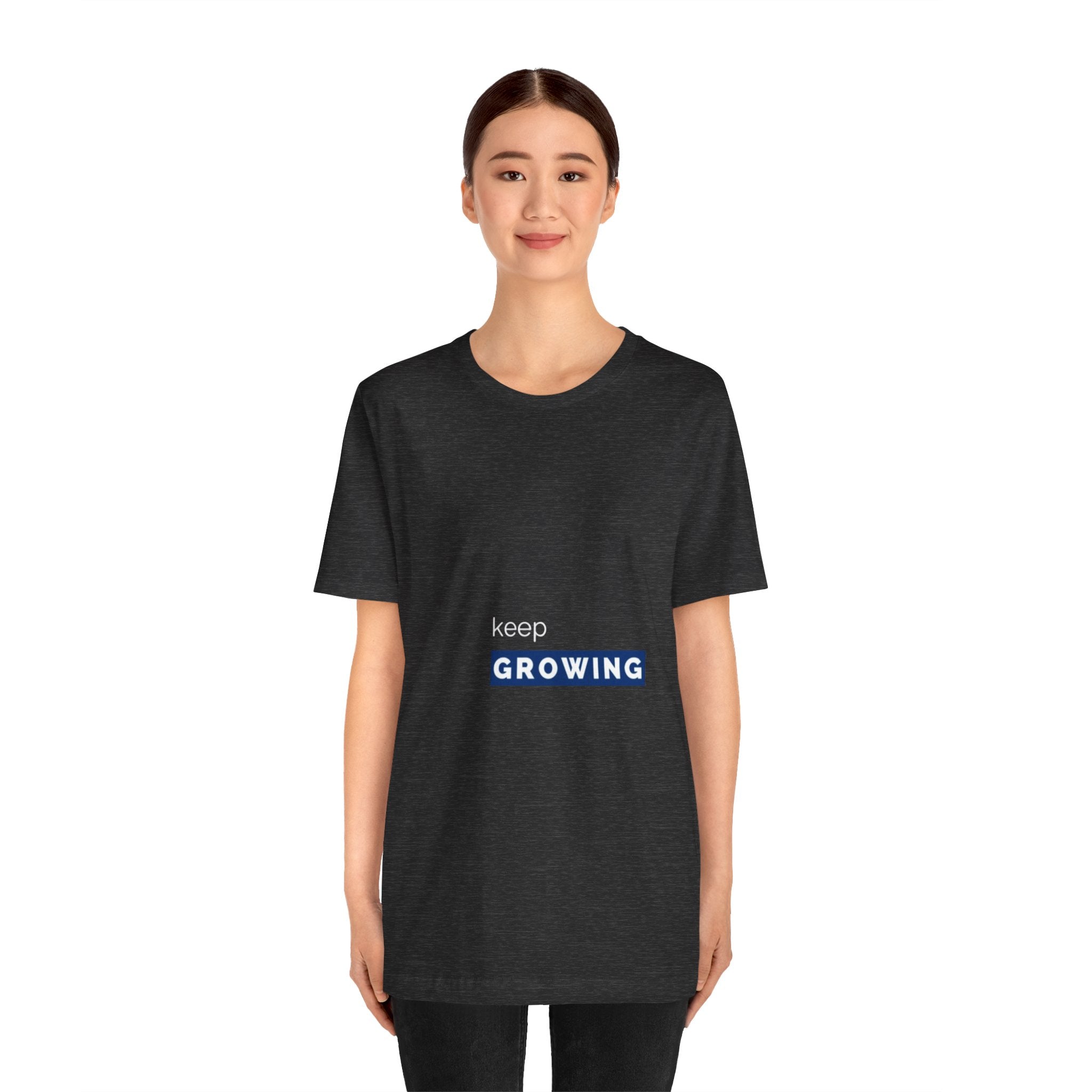 Keep Growing – Minimal Motivational T-Shirt