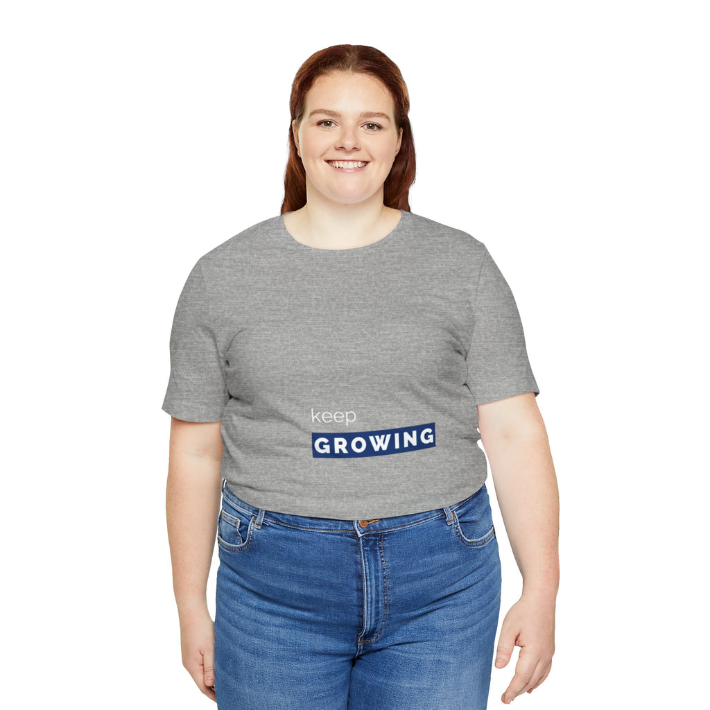 Keep Growing – Minimal Motivational T-Shirt