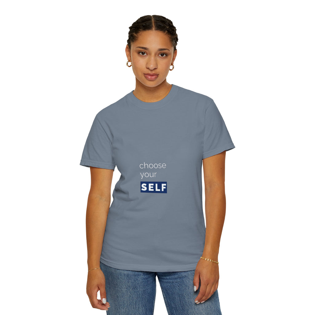 Choose Yourself T-Shirt — Motivational Tee