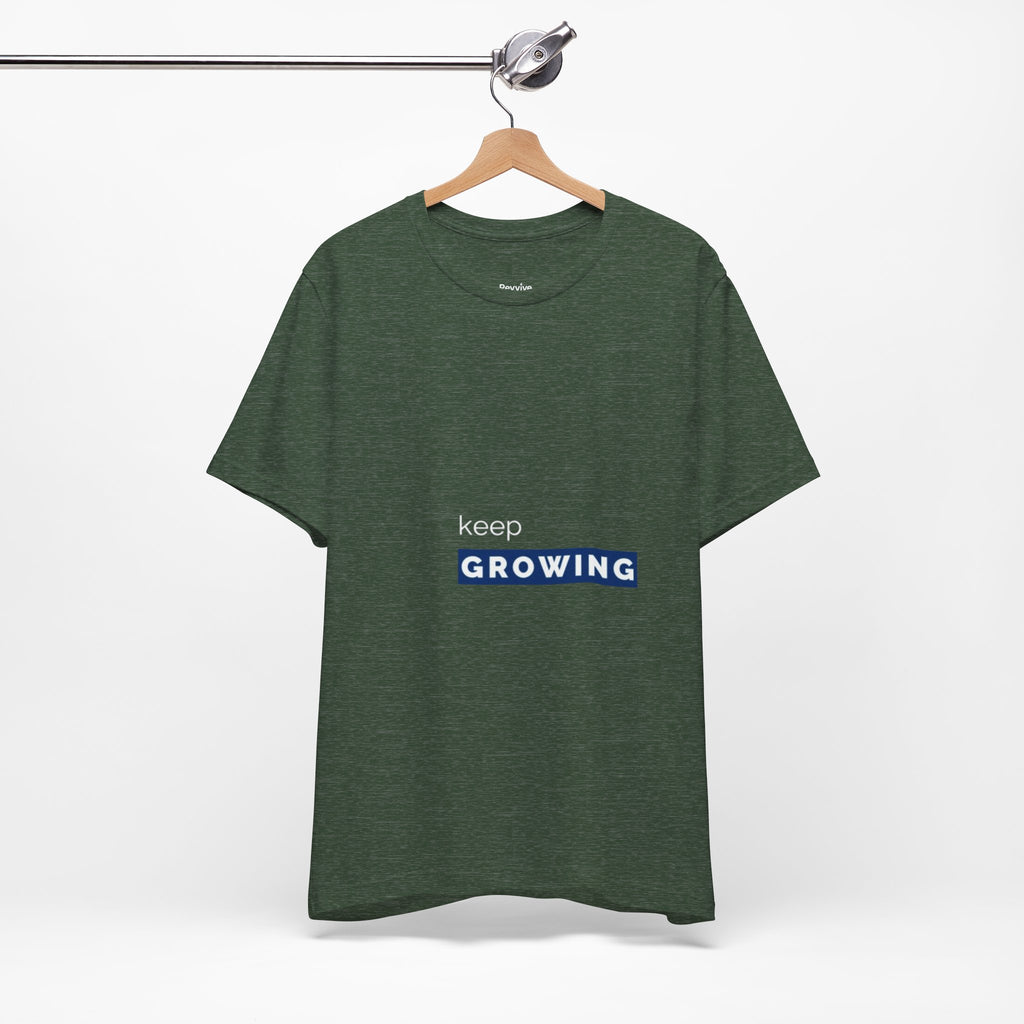 Keep Growing – Minimal Motivational T-Shirt