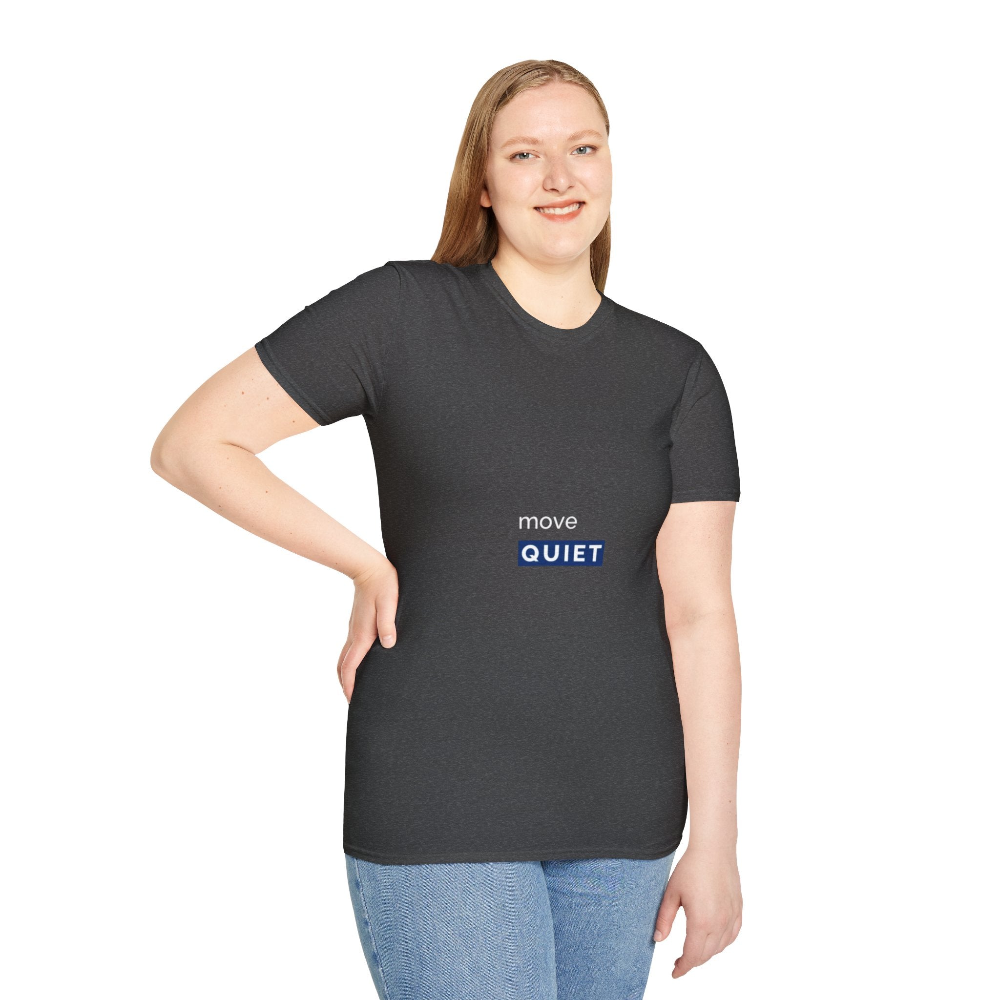 Move Quiet Minimalist T-Shirt