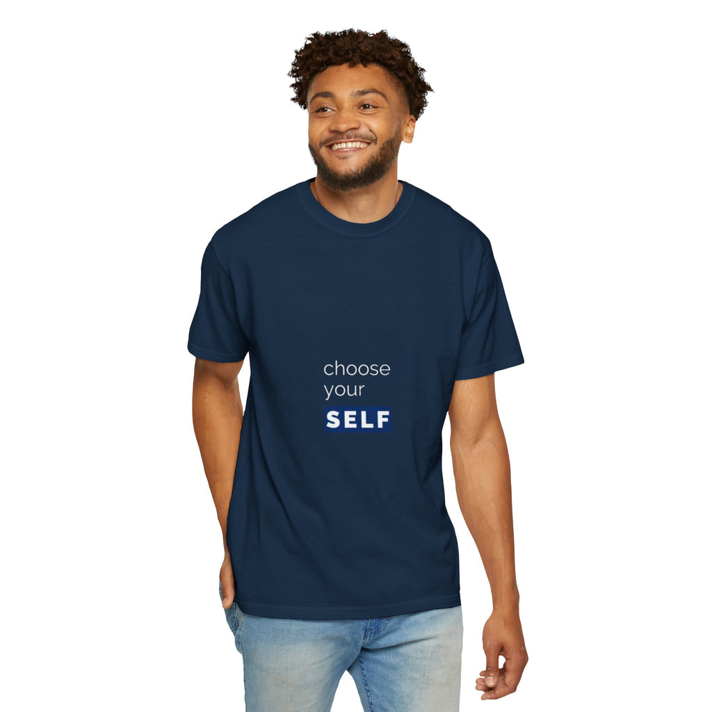Choose Yourself T-Shirt — Motivational Tee