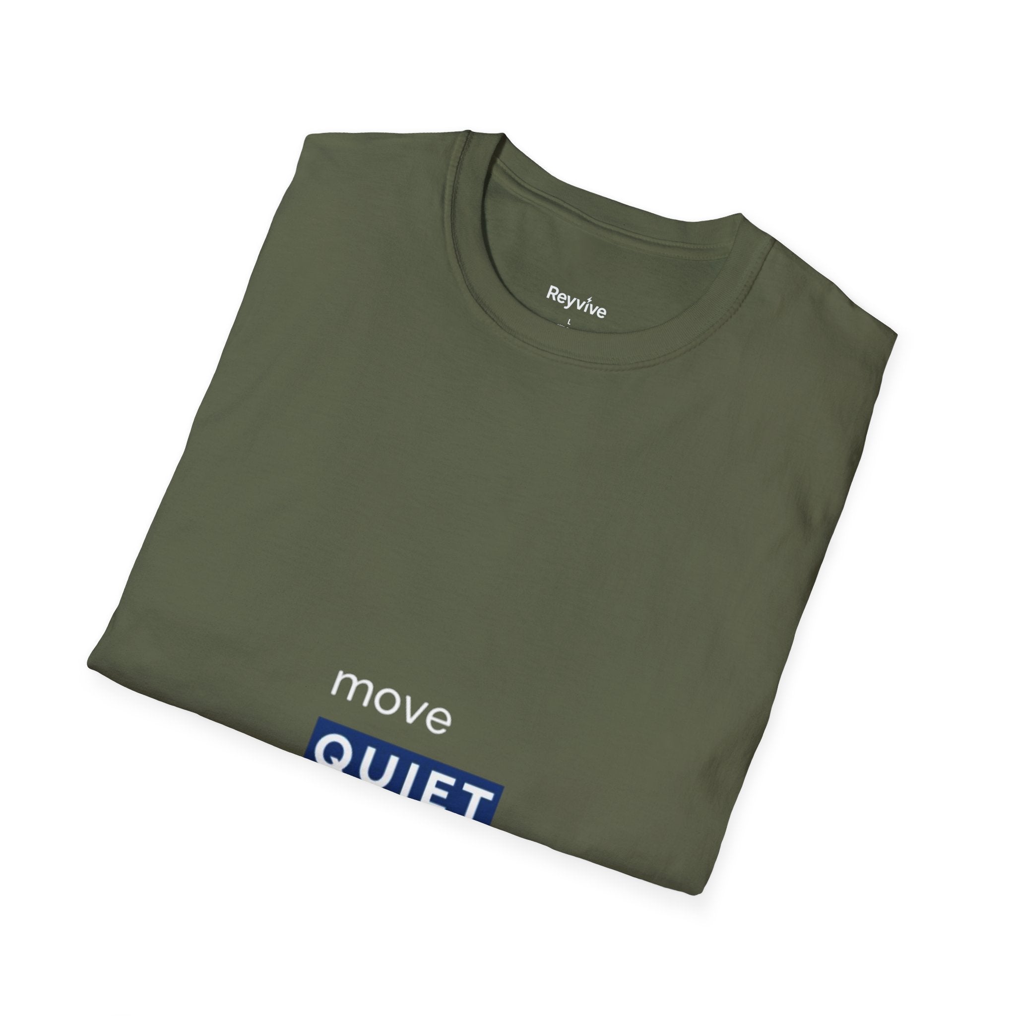 Move Quiet Minimalist T-Shirt