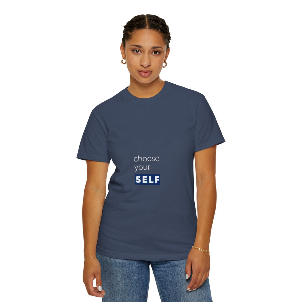 Choose Yourself T-Shirt — Motivational Tee