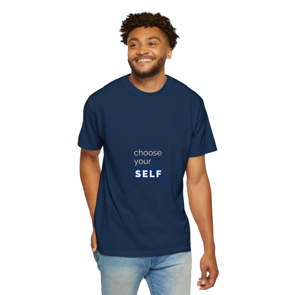 Choose Yourself T-Shirt — Motivational Tee
