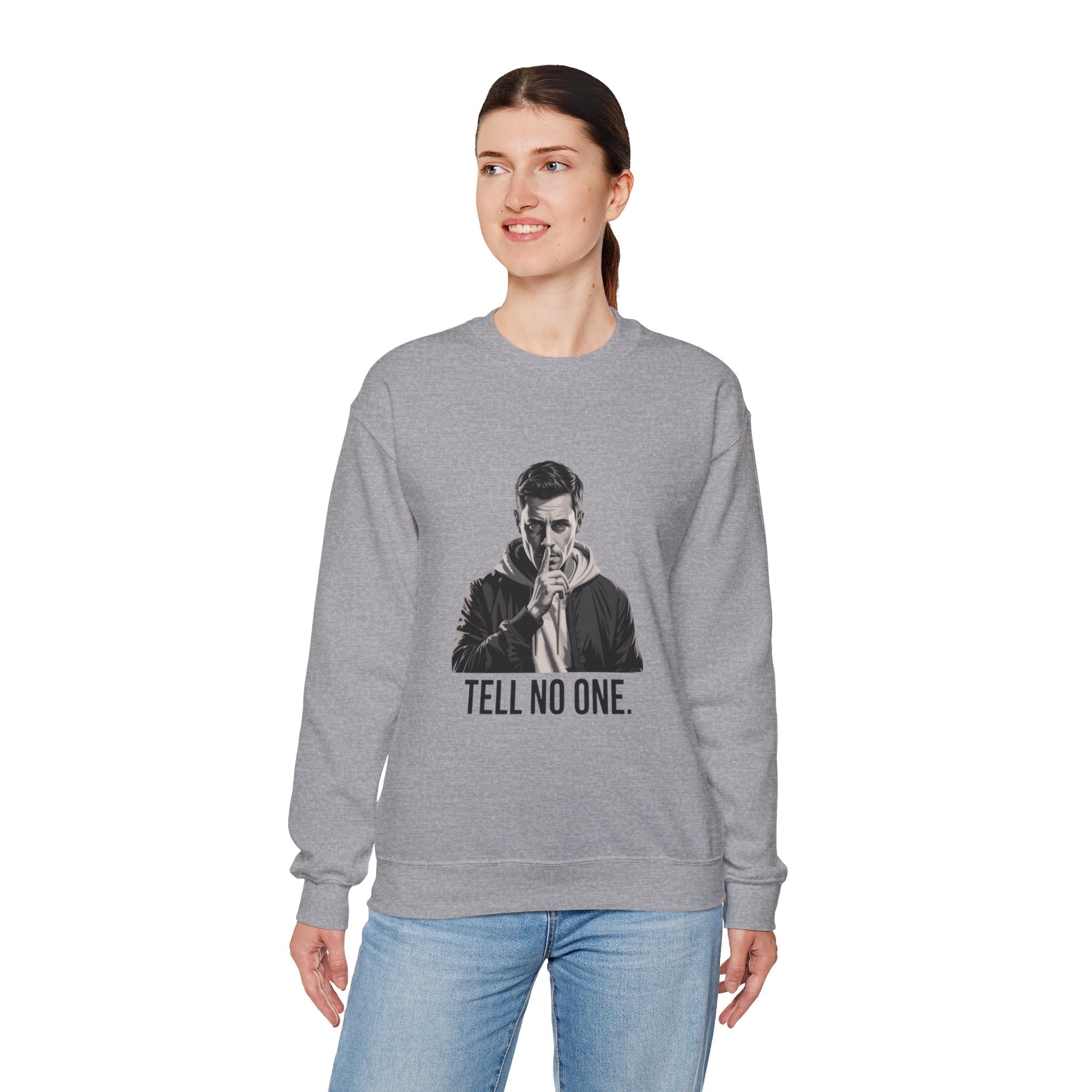 TELL NO ONE Unisex Crewneck Sweatshirt