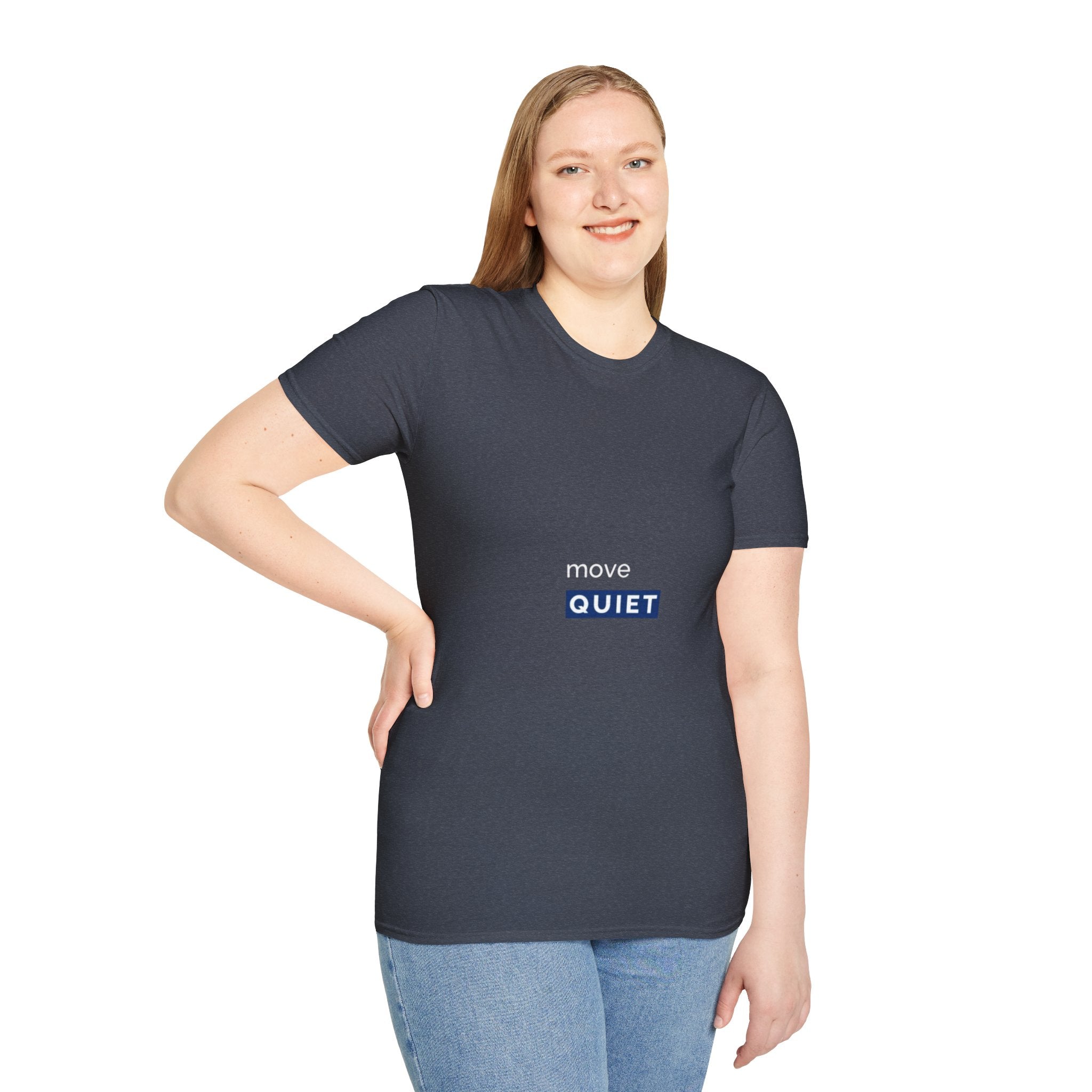 Move Quiet Minimalist T-Shirt
