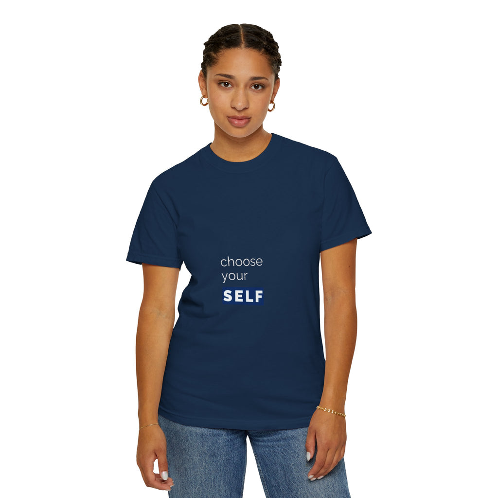 Choose Yourself T-Shirt — Motivational Tee
