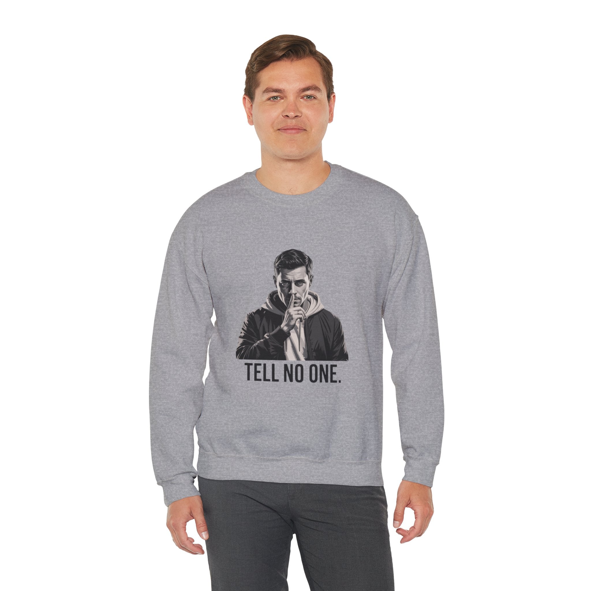 TELL NO ONE Unisex Crewneck Sweatshirt