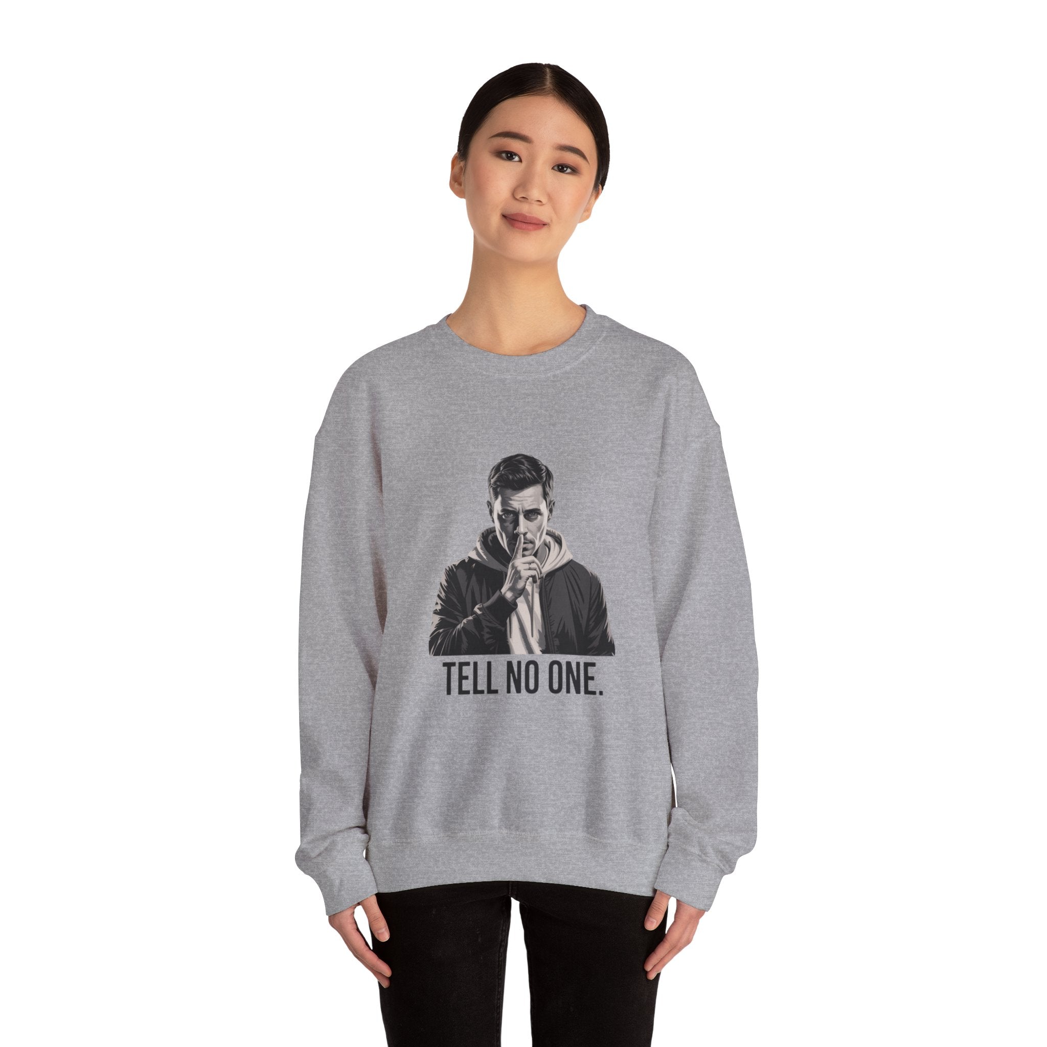 TELL NO ONE Unisex Crewneck Sweatshirt