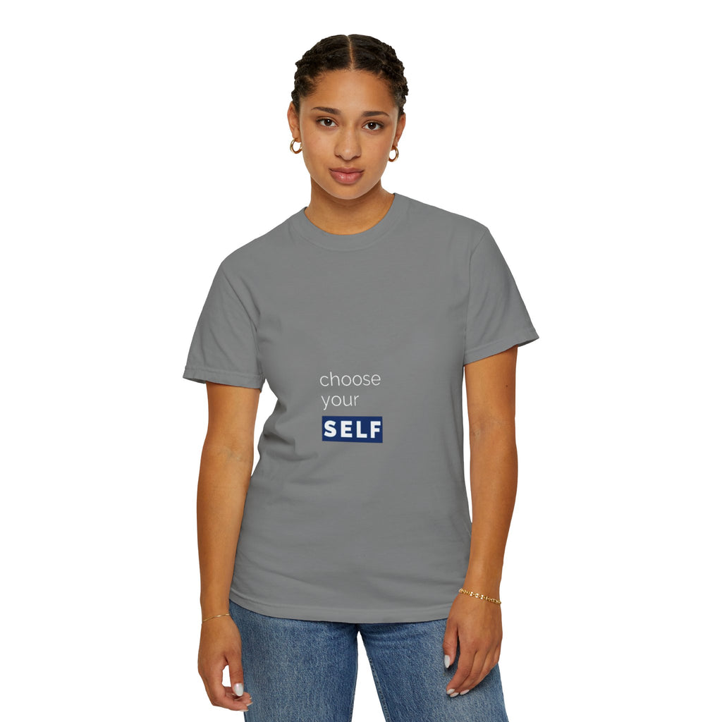 Choose Yourself T-Shirt — Motivational Tee
