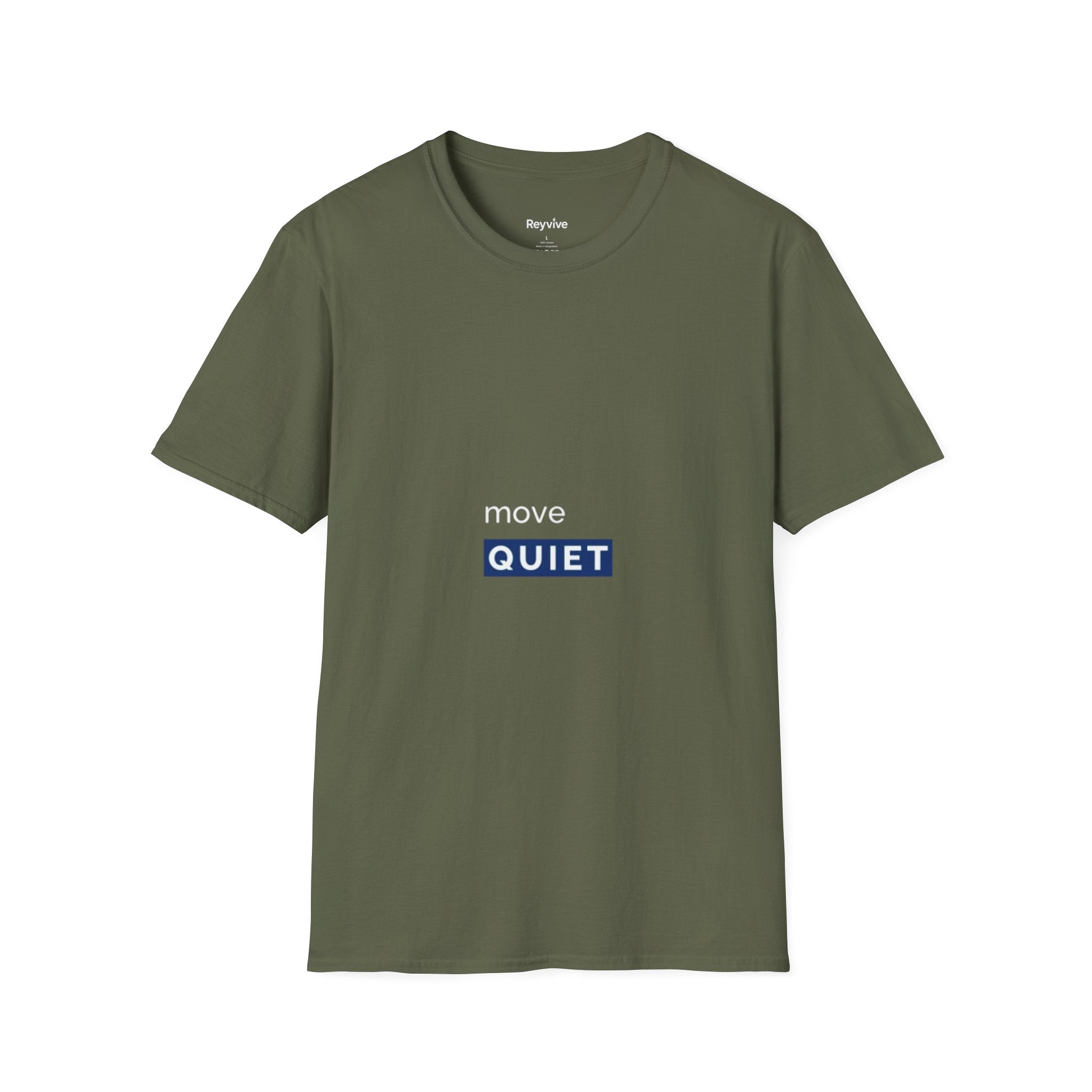Move Quiet Minimalist T-Shirt