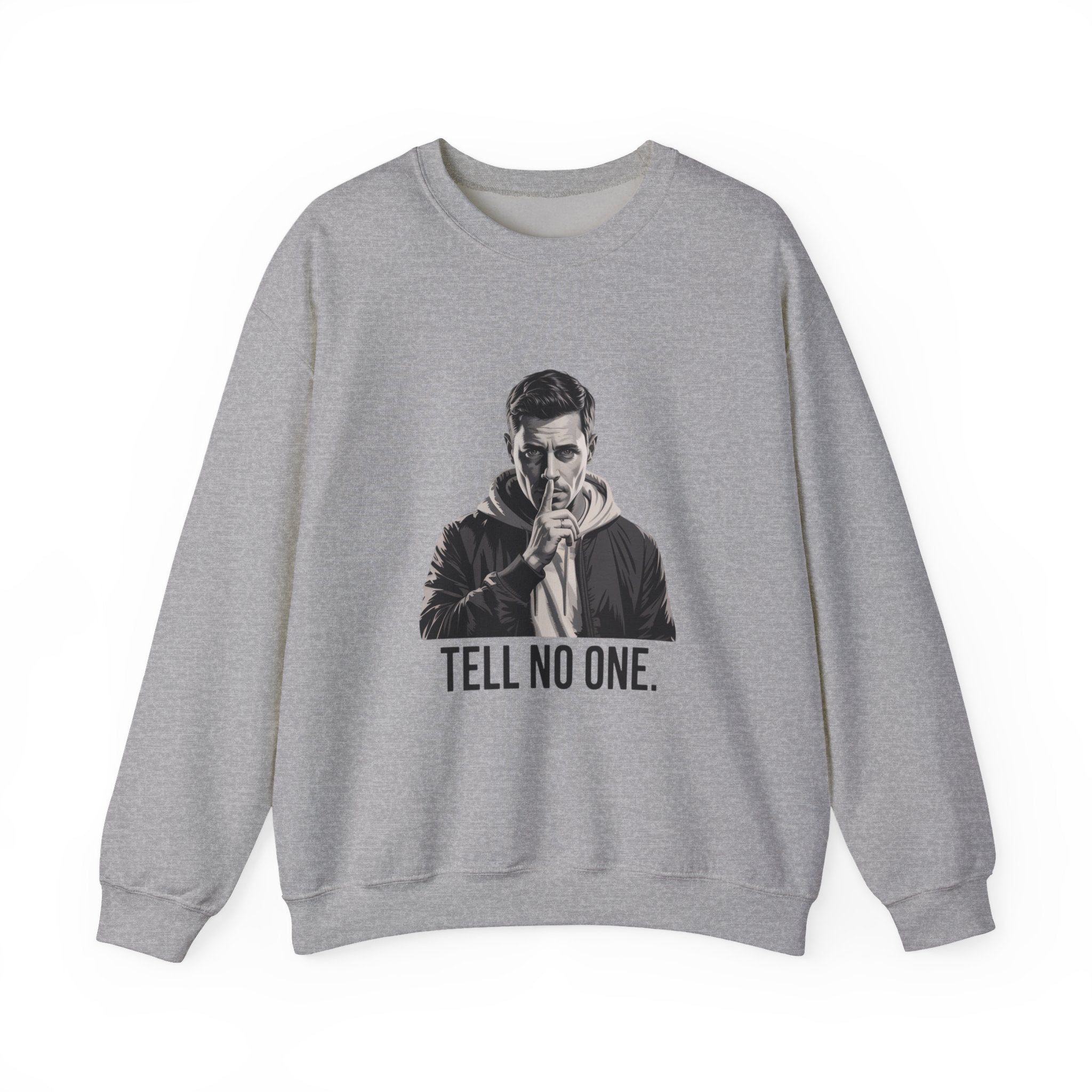 TELL NO ONE Unisex Crewneck Sweatshirt