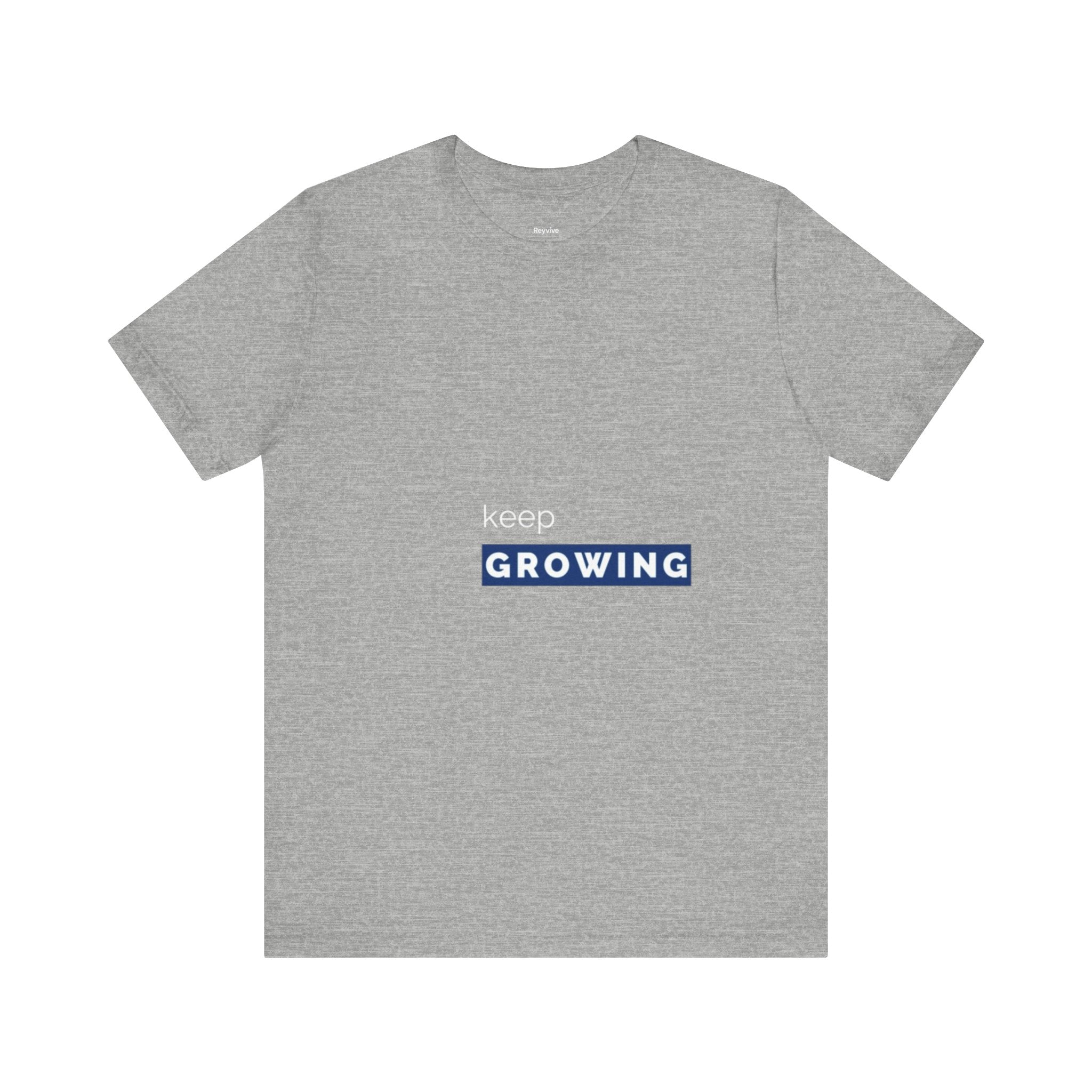 Keep Growing – Minimal Motivational T-Shirt