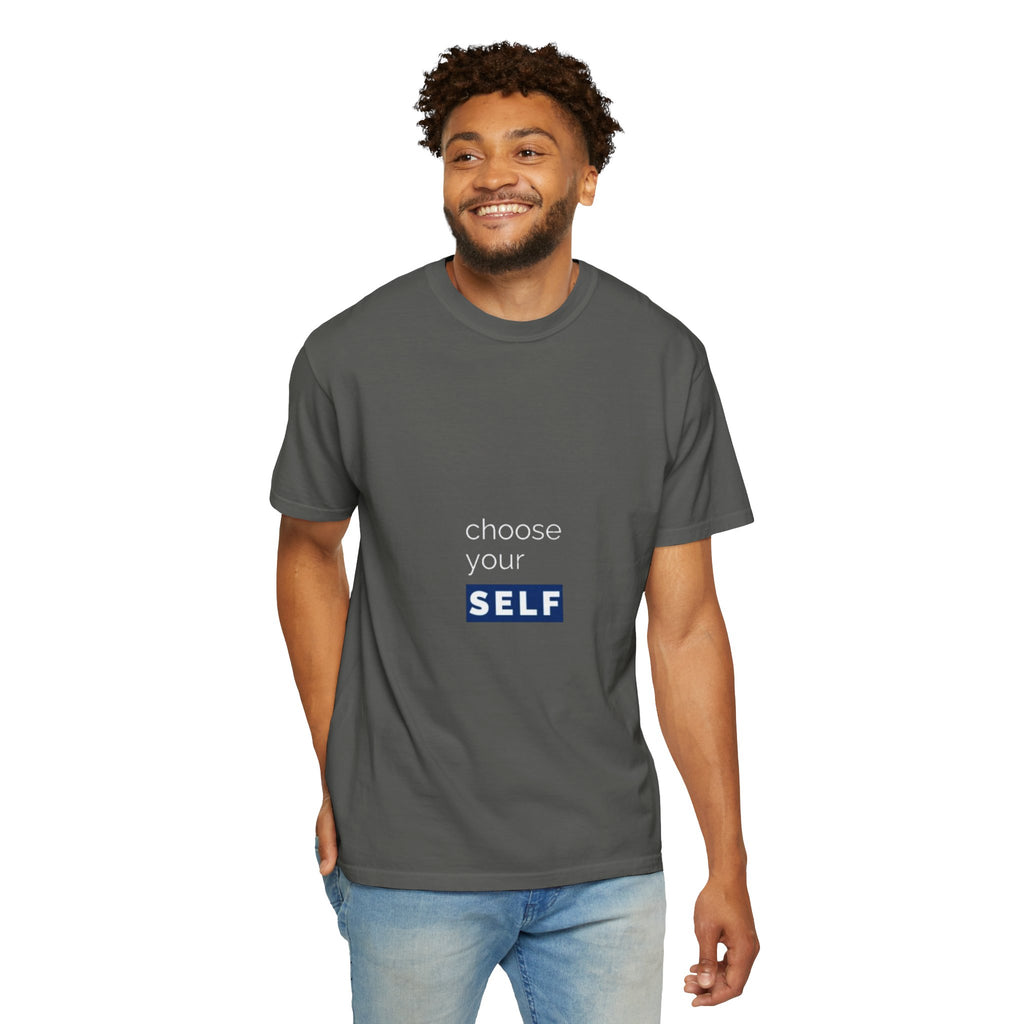 Choose Yourself T-Shirt — Motivational Tee