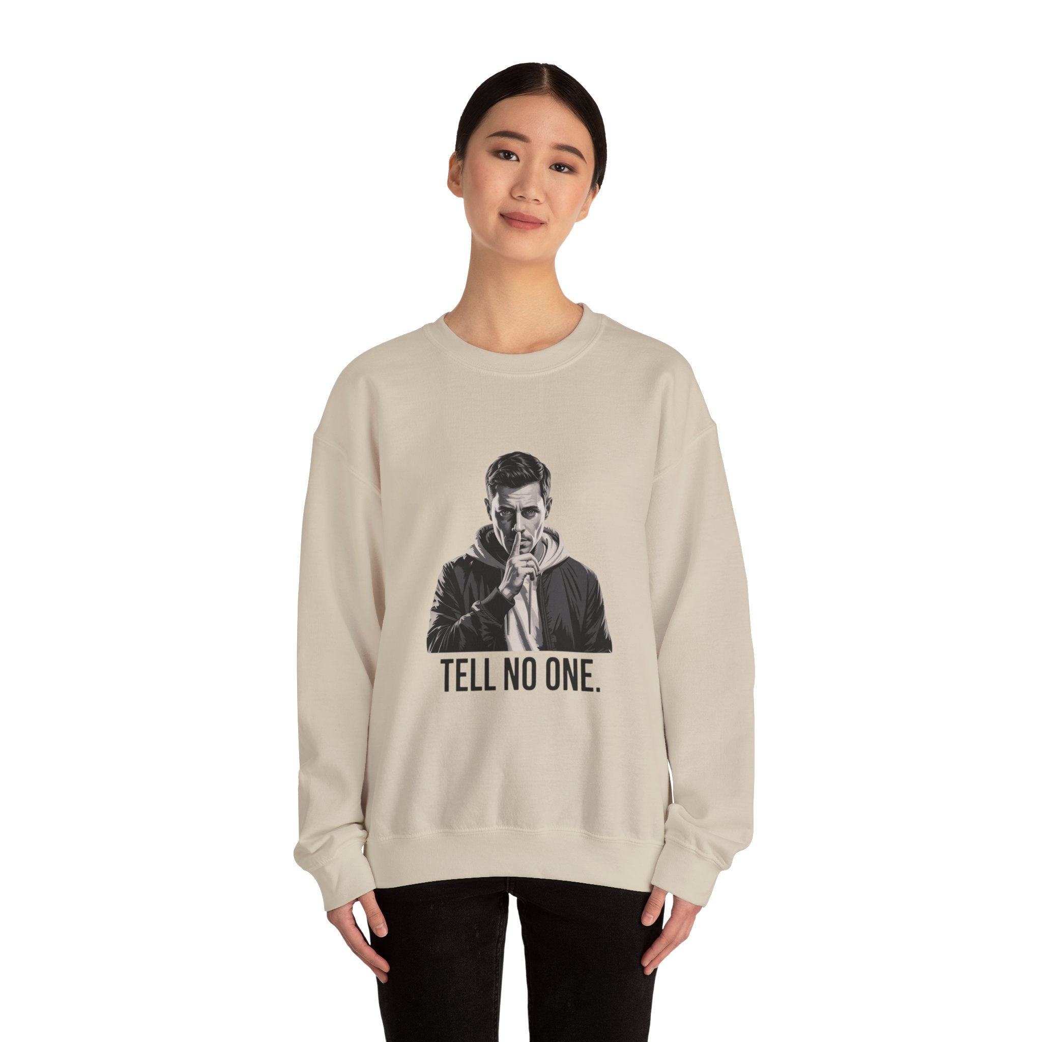 TELL NO ONE Unisex Crewneck Sweatshirt